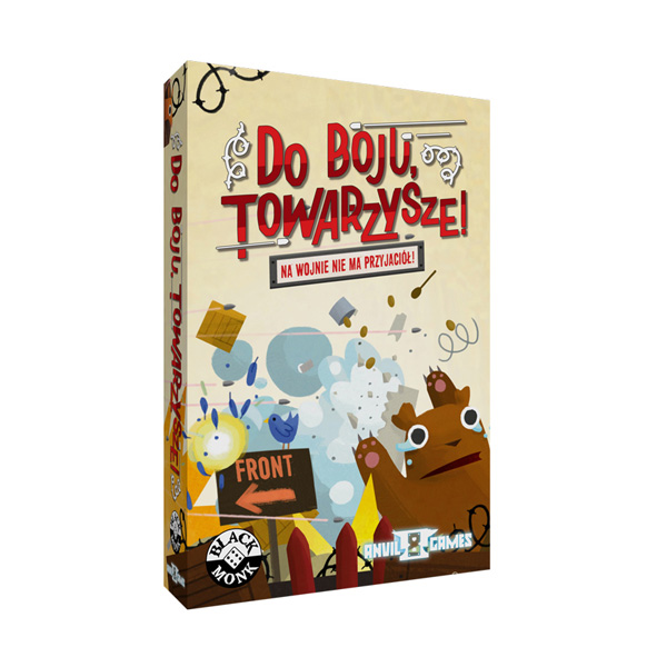 Do boju, Towarzysze!